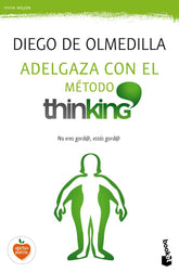 ADELGAZA CON EL METODO THINKING - 9788467048254